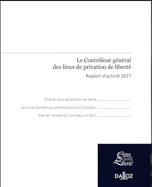 le contrôleur général des lieux de privation de liberté ; rapport d'activité 2017