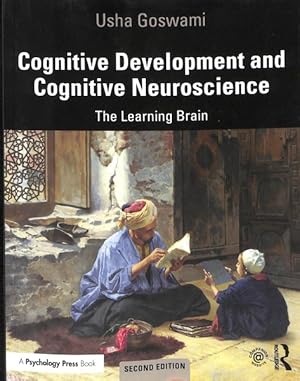 Imagen del vendedor de Cognitive Development and Cognitive Neuroscience : The Learning Brain a la venta por GreatBookPrices