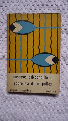 Imagen del vendedor de ENSAYOS PSICOANALTICOS SOBRE ESCRITORES JUDOS a la venta por Ernesto Julin Friedenthal