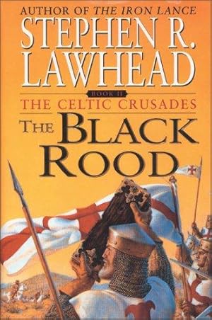 Seller image for The Black Rood (The Celtic Crusades #2) for sale by North American Rarities