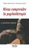 Bild des Verkufers fr Mieux Comprendre La Psychothrapie. 27 Questions-rponses zum Verkauf von RECYCLIVRE