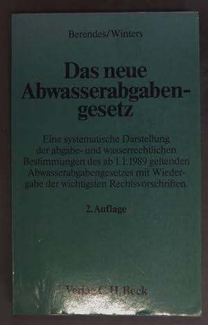 Bild des Verkufers fr Das neue Abwasserabgabengesetz. zum Verkauf von books4less (Versandantiquariat Petra Gros GmbH & Co. KG)