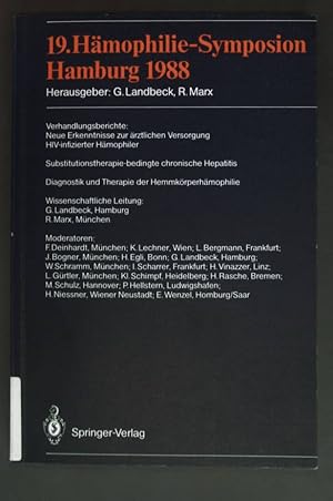 Bild des Verkufers fr 19. Hmophilie-Symposion: Verhandlungsberichte; Hamburg 1988. zum Verkauf von books4less (Versandantiquariat Petra Gros GmbH & Co. KG)