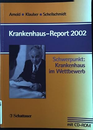 Seller image for Krankenhaus-Report 2002: Schwerpunkt: Krankenhaus im Wettbewerb for sale by books4less (Versandantiquariat Petra Gros GmbH & Co. KG)
