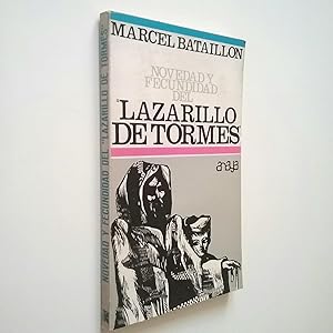 Imagen del vendedor de Novedad y fecundidad del Lazarillo de Tormes a la venta por MAUTALOS LIBRERA