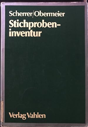 Seller image for Stichprobeninventur : theoret. Grundlagen u. prakt. Anwendung. for sale by books4less (Versandantiquariat Petra Gros GmbH & Co. KG)