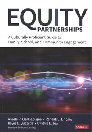 Imagen del vendedor de Equity Partnerships : A Culturally Proficient Guide to Family, School, and Community Engagement a la venta por GreatBookPrices