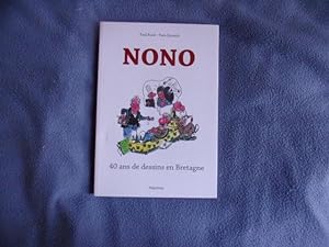 Image du vendeur pour Nono : 40 ans de dessins en Bretagne mis en vente par arobase livres