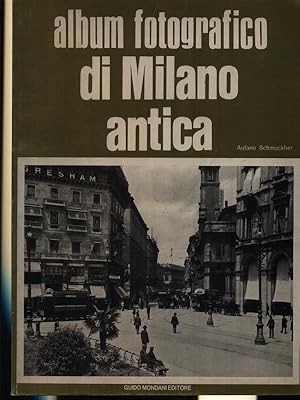 Seller image for Album fotografico di Milano antica for sale by Librodifaccia