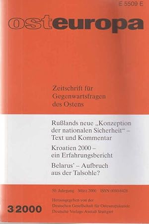 osteuropa. 3 / 2000. 50. Jg. Hrsg. von d. Deutschen Gesellschaft für Osteuropakunde.