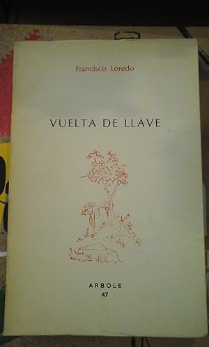 Imagen del vendedor de Francisco Loredo: VUELTA DE LLAVE (Poemas) (Salamanca, 1983) Dedicatoria autgrafa del autor a la venta por Multilibro