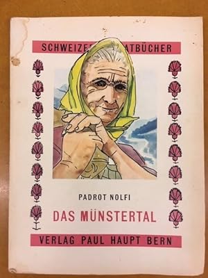 Bild des Verkufers fr Das Bndnerische Mnstertal / La Val Mstair. Schweizer Heimatbcher zum Verkauf von Genossenschaft Poete-Nscht