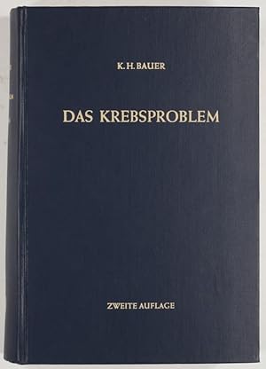 Bild des Verkufers fr Das Krebsproblem. Eine Einfhrung in die allgemeine Geschwulstlehre fr Studierende, rzte und Naturwissenschafter. zum Verkauf von Antiq. F.-D. Shn - Medicusbooks.Com