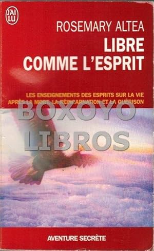 Image du vendeur pour Libre comme l'esprit mis en vente par Boxoyo Libros S.L.