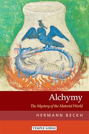 Immagine del venditore per Alchymy : The Mystery of the Material World venduto da GreatBookPrices