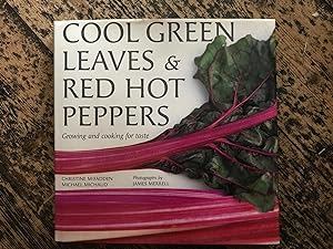 Bild des Verkufers fr Cool Green Leaves and Red Hot Peppers zum Verkauf von Mrs Middleton's Shop and the Rabbit Hole