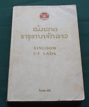 Seller image for Kingdon of Laos the Land of the Million Elephants and the White Parasol for sale by George Jeffery Books
