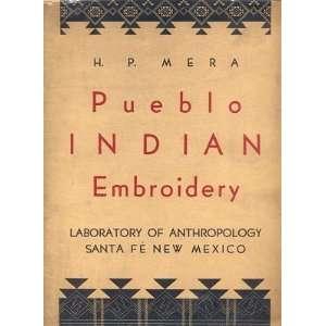 PUEBLO INDIAN EMBROIDERY