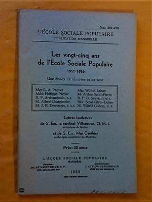 Les vingt-cinq ans de l'École sociale populaire 1911-1936: une oeuvre de doctrine et de salut