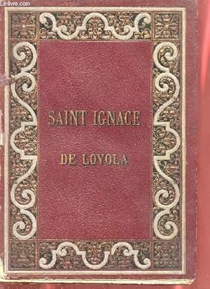 Seller image for La vie de Saint Ignace de Loyola d'aprs Pierre Ribadeneira son premier historien. for sale by Le-Livre