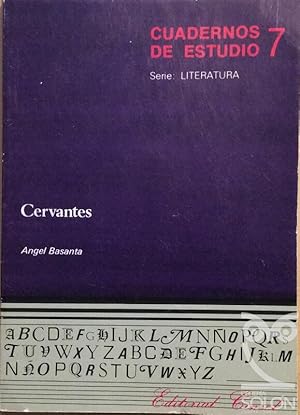 Cervantes. Cuadernos de estudio 7. Serie Literatura