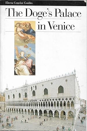 The Doge's Palace in Venice (Electa Concise Guides)