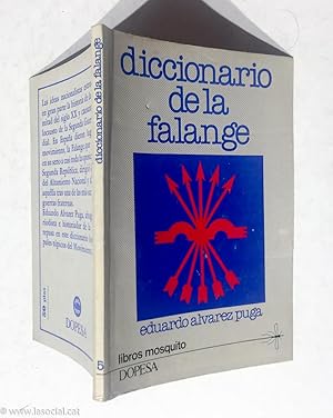 Imagen del vendedor de Diccionario de la falange a la venta por La Social. Galera y Libros