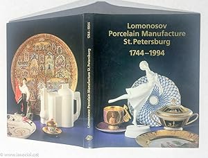 Imagen del vendedor de Lomonosov Porcelain Manufacture St. Petersburg 1744 - 1994 a la venta por La Social. Galera y Libros