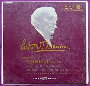 Symphony Nr. VI, h-moll, op. 74 ("Pathetique") (Arturo Toscanini und das NBC Symphonie-Orchester)