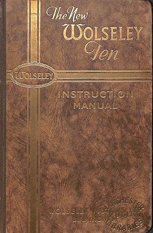 Imagen del vendedor de The Instruction Manual for the new Wolseley Ten a la venta por WeBuyBooks