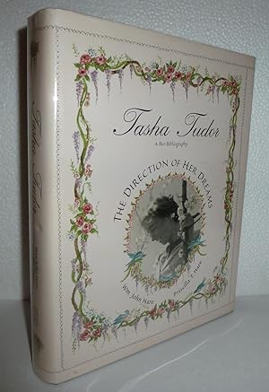 Imagen del vendedor de Tasha Tudor: The Direction of Her Dreams a la venta por Sekkes Consultants