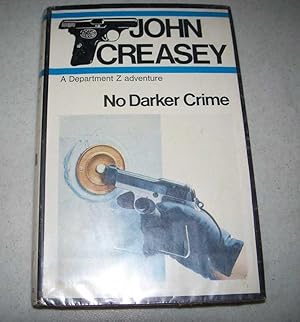 Imagen del vendedor de No Darker Crime: A Department Z Adventure a la venta por Easy Chair Books