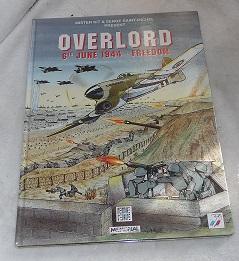 Bild des Verkufers fr Overlord 6th June 1944-Freedom zum Verkauf von Pheonix Books and Collectibles