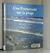 Seller image for Une Promenade Sur La Plage for sale by RECYCLIVRE