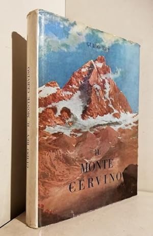 Il Monte Cervino. Prefazione di Edmondo De Amicis; nota geologica di Vittorio Novarese