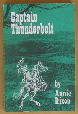 Captain Thunderbolt (Beloved Outlaw)