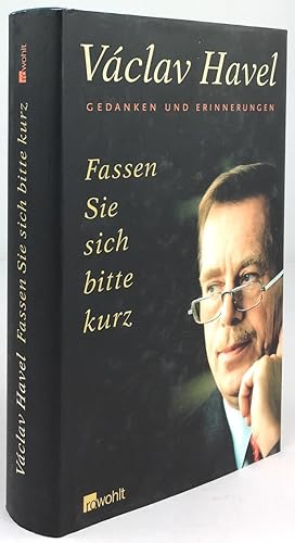 Bild des Verkufers fr Fassen Sie sich bitte kurz. Gedanken und Erinnerungen von Karel Hvizd'ala. Deutsch von Joachim Bruss. zum Verkauf von Antiquariat Heiner Henke