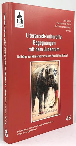 Immagine del venditore per Literarisch-kulturelle Begegnungen mit dem Judentum. Beitrge zur kinderliterarischen Fachffentlichkeit. venduto da Antiquariat Heiner Henke