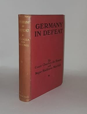 Seller image for GERMANY IN DEFEAT A Strategic History of the War First Phase for sale by Rothwell & Dunworth (ABA, ILAB)