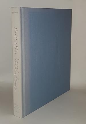 Immagine del venditore per PARIS 1889 American Artists at the Universal Exposition venduto da Rothwell & Dunworth (ABA, ILAB)