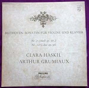Beethoven. Sonaten für Violine und Klavier Nr. 7 c-moll op. 30,2 + Nr. 10 G-dur op. 96 (Clara Has...