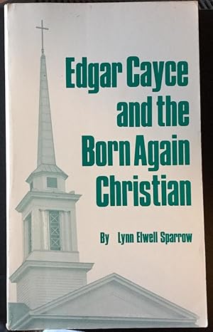 Edgar Cayce and the Born Again Christian