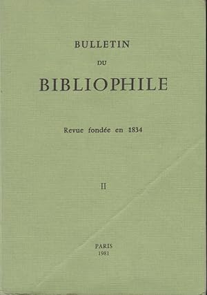 Seller image for Bulletin du Bibliophile. Revue fonde en 1834 - N II for sale by PRISCA