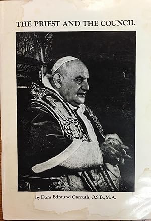 Bild des Verkufers fr The Priest and the Council: The text and context of the Second Vatican Council Decree on the priestly ministry and life zum Verkauf von BookMarx Bookstore