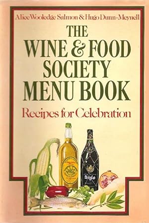 Bild des Verkufers fr The Wine and Food Society Menu Book: Recipes for Celebration zum Verkauf von cookbookjj