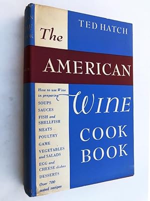 The American Wine Cook Book