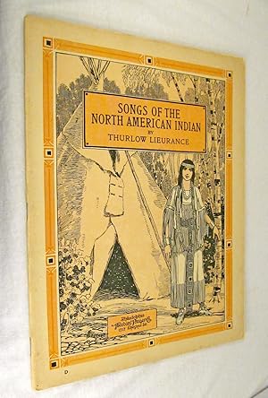 Songs of the North American Indian