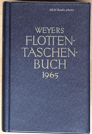 Imagen del vendedor de Weyers Flottentaschenbuch, XLVII. Jahrgang 1965 a la venta por Ulysses Books, Michael L. Muilenberg, Bookseller