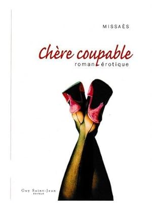 Seller image for Chere Coupable : Roman Erotique for sale by Livres Norrois