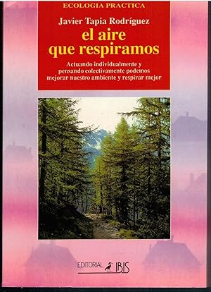 Seller image for EL AIRE QUE RESPIRAMOS for sale by Librera Dilogo